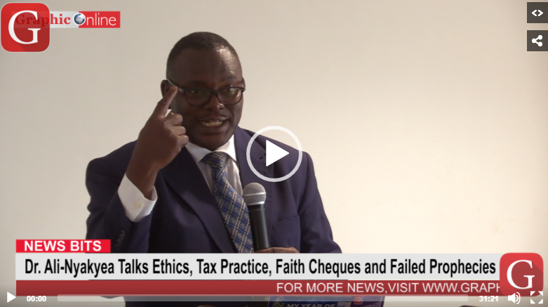 Dr. Ali-Nyakyea Talks Ethics, Tax Practice, Faith Cheques and Failed Prophecies