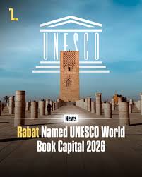 Rabat Launches the Festivities of “Rabat UNESCO World Book Capital 2026” and Hosts the 31st International Publishing and Book Fair (SIEL)